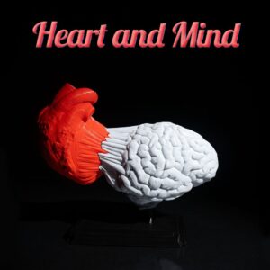 Heart and Mind