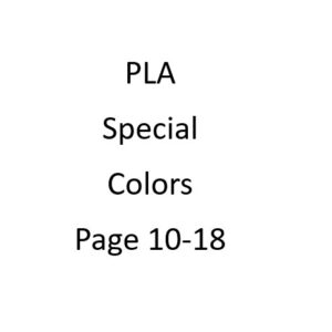 PLA - Special Colors Page 10-18