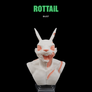 RotTail Bust 