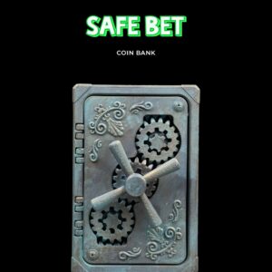 Safe Bet - Coin Bank